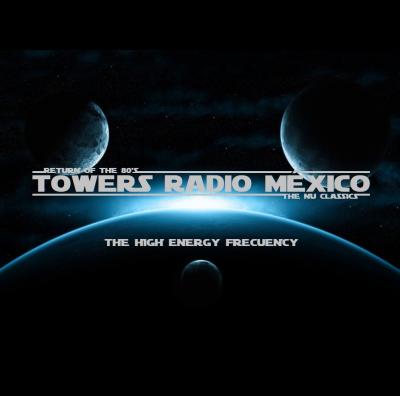 PORTADA 001 DE TOWERS RADIO MEXICO